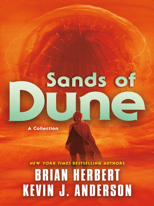 Title details for Sands of Dune by Brian Herbert - Wait list